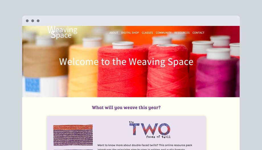 Screenshot of 'Weaving Space' website homepage featuring colorful spools of thread in red, yellow, and purple. Navigation menu includes About, Digital Shop, Classes, Community, Resources, and Contact. Below is a section about double-faced twills, demonstrating course content organization.
