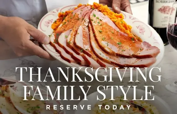 Thanksgiving Family Style | Reserve Today