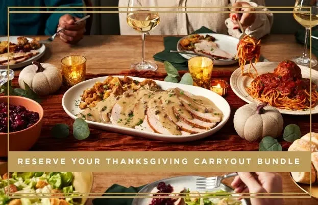 Reserve Your Thanksgiving Carryout Bundle