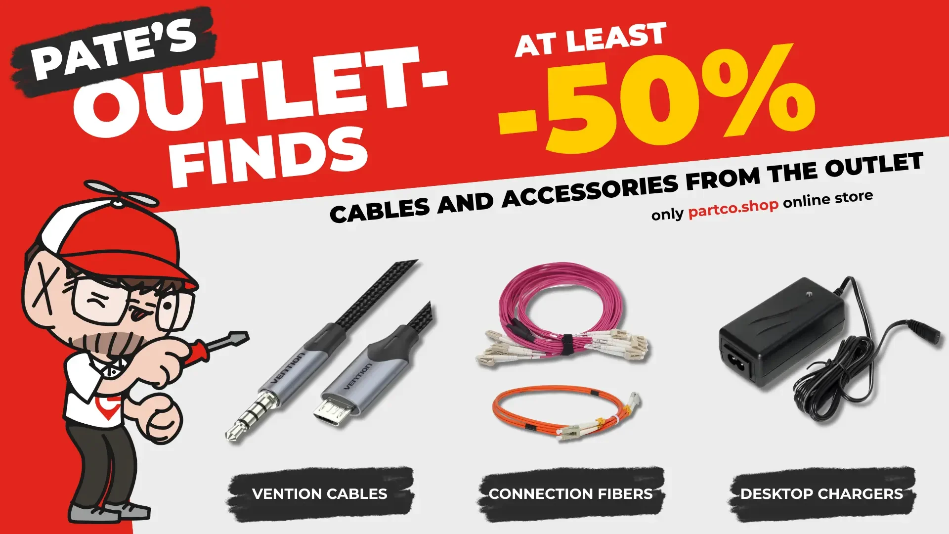 Cables and accessories from the outlet