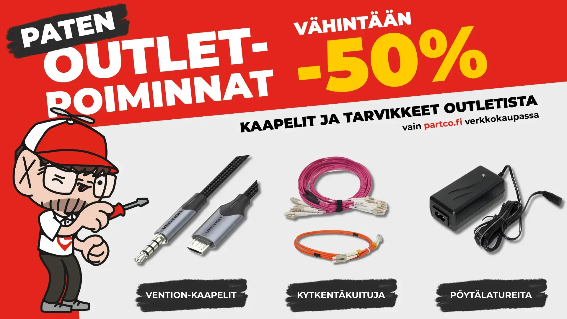 Kaapelit ja tarvikkeet outletista