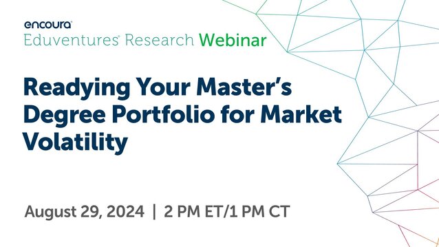 Online Program Management: Navigating a Turbulent Market  | Aug. 8, 2pm ET / 1pm CT