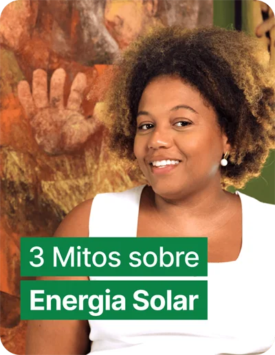 Foto de uma mulher sorrindo com um elemento gráfico de marcação de texto com o título "3 Mitos sobre Energia Solar"