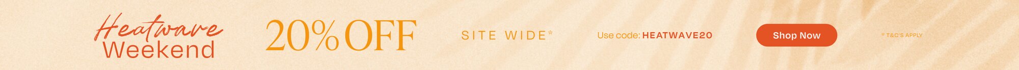 The sun is out and so are the savings. This weekend only, shop hot deals on your summer favourites - from sandals to our iconic espadrilles! 20% OFF SITE WIDE* Use the code: HEATWAVE20