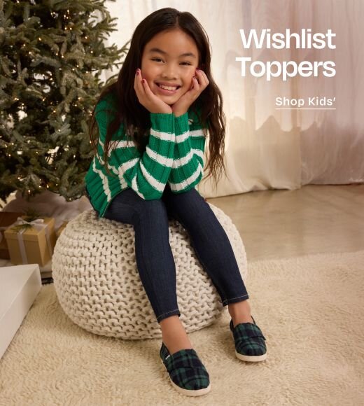 Wishlist Toppers. Shop Kids’