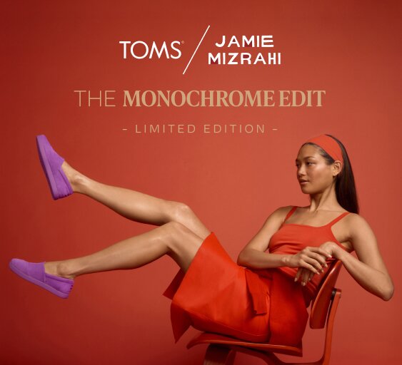 TOMS / JAMIE MIZRAHI. THE MONOCHROME EDIT. LIMITED EDITION.