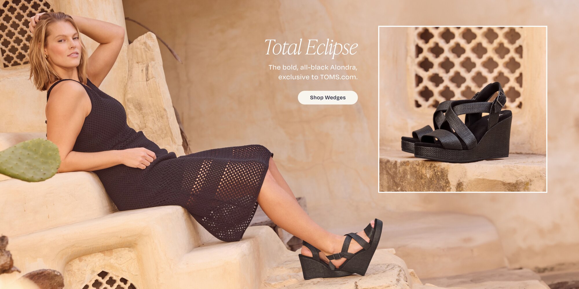 Total Eclipse. The bold, all-black Alondra, exclusive to TOMS.com. Shop Alondra. Model wearing Alondra Wedge Sandal in black raffia shown.
