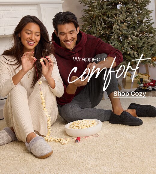 Wrapped in comfort. Shop Cozy.