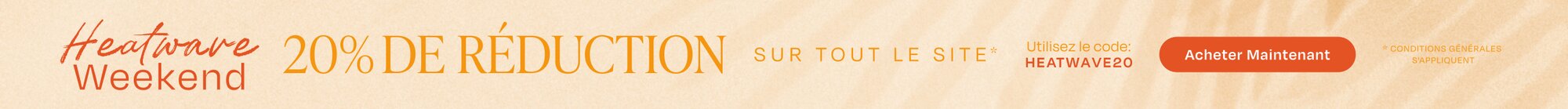 Le soleil brille et les économies aussi. Ce week-end seulement, profitez de vos essentiels d’été — des sandales aux espadrilles iconiques — à prix ultra chaud ! -20 % SUR TOUT LE SITE* Utilisez le code: HEATWAVE20