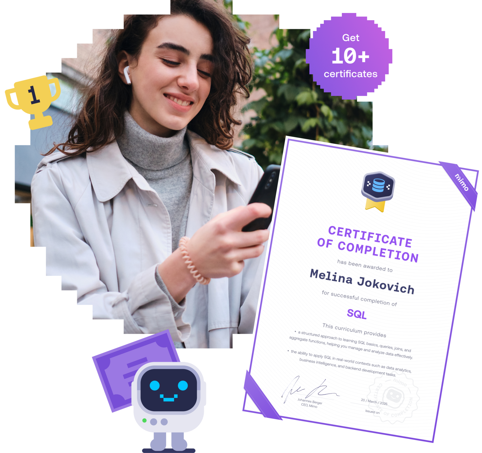 Woman outdoors using her phone beside a Mimo Certificate of Completion for SQL.