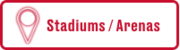 Stadium / Arenas