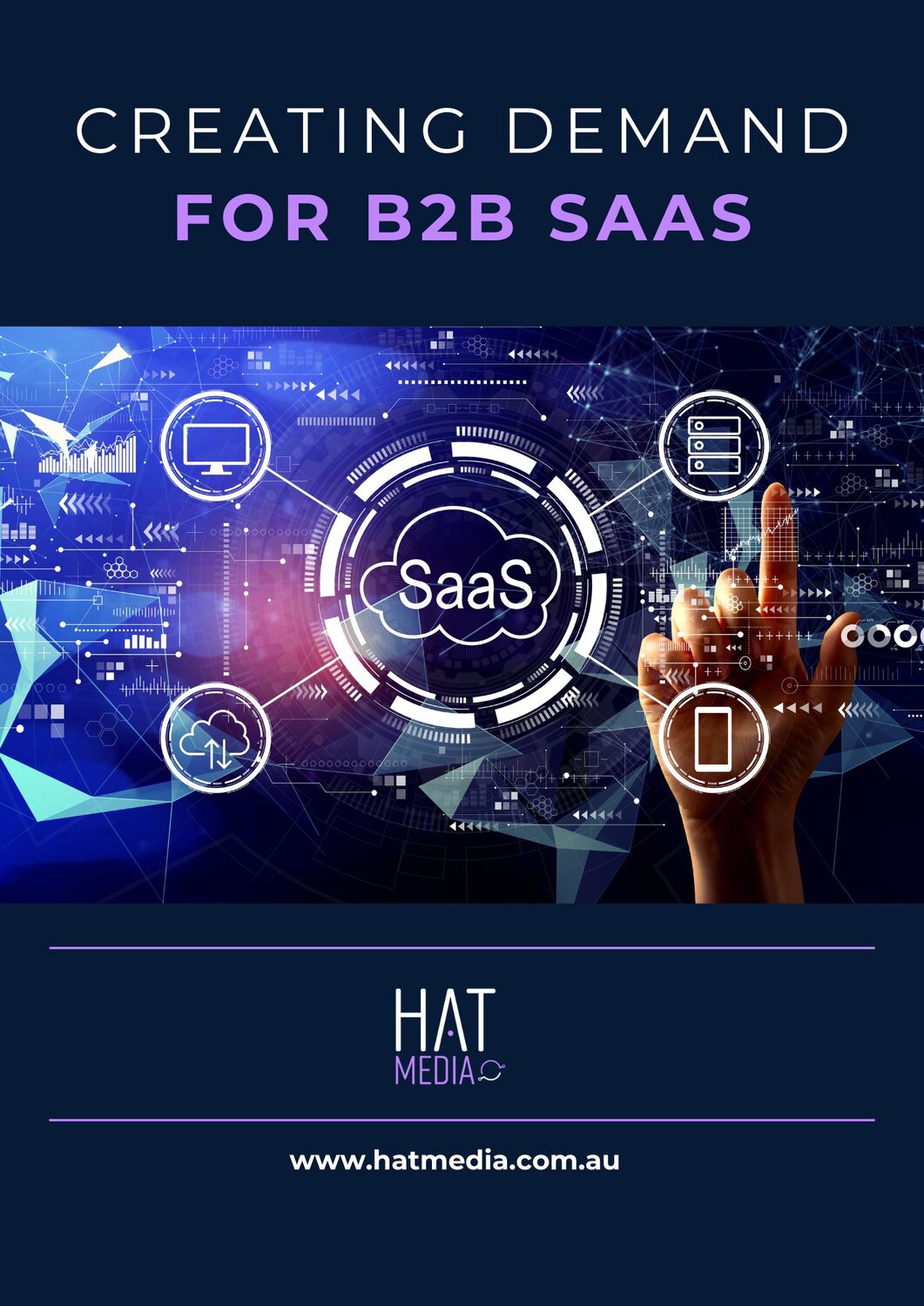 Download the Creating Demand for B2B SaaS Guide