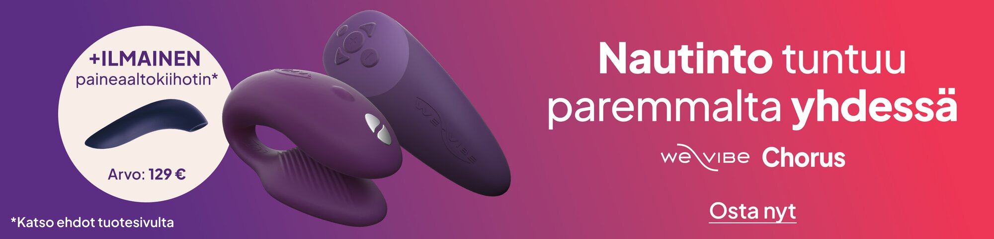WeVibe Chorus + ilmainen paineaaltokiihotin