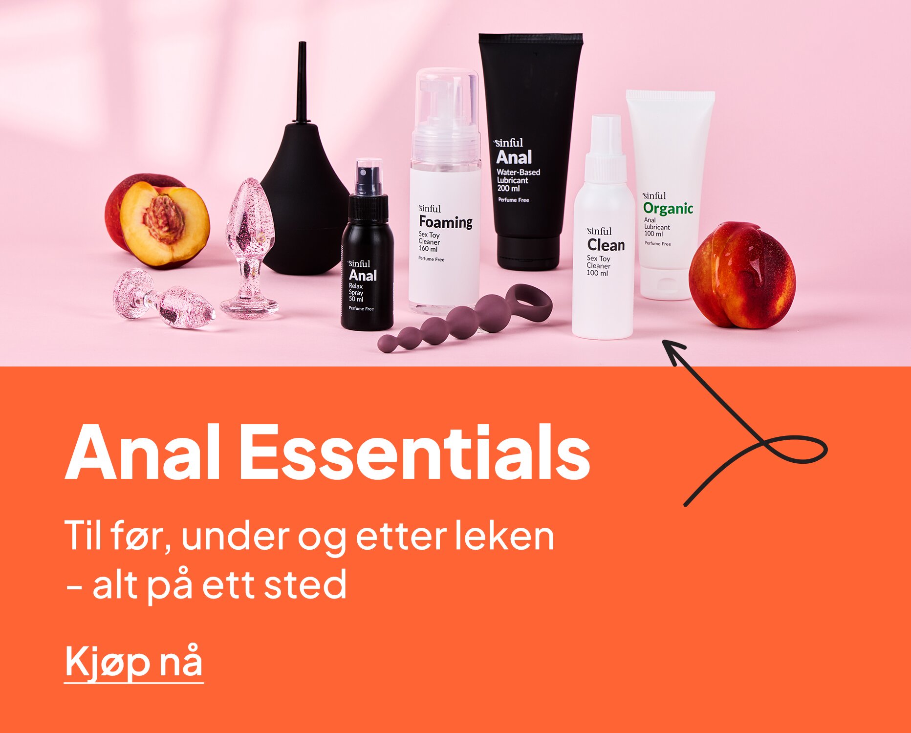 Anal Essentials. Til før, under og etter leken - alt på ett sted.