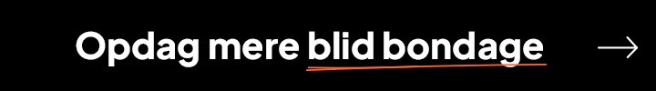 Opdag mere blid bondage
