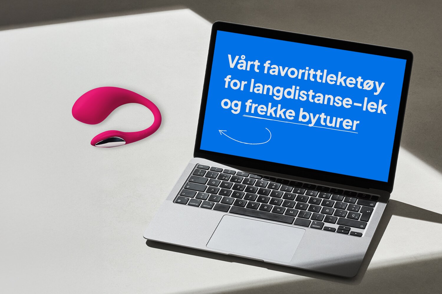 Vårt favorittleketøy for langdistanse-lek og frekke byturer