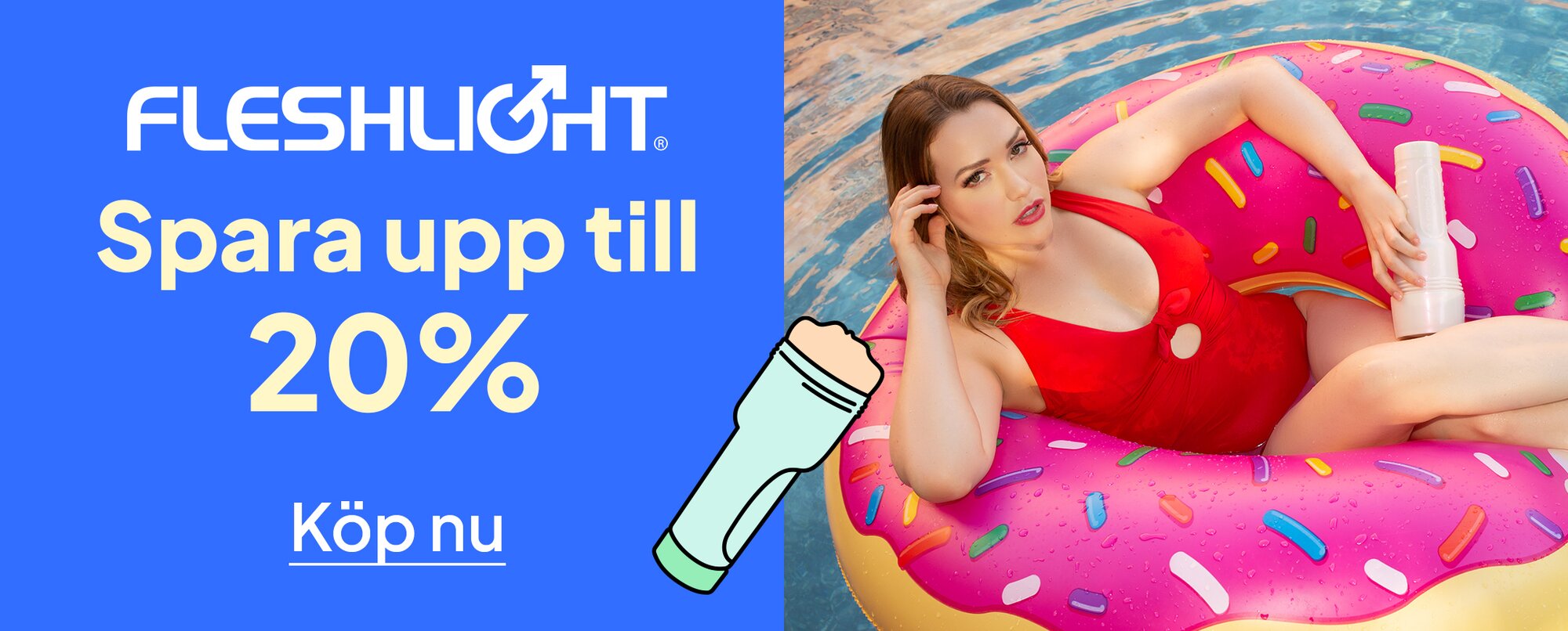 Fleshlight - Spara upp till 20%
