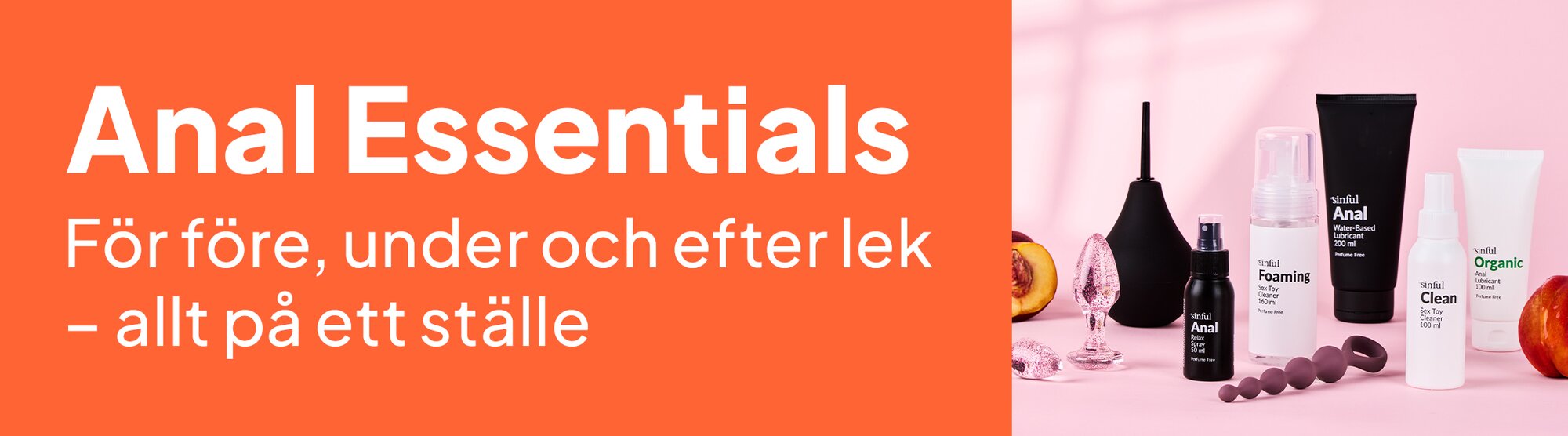 Anal Essentials. Inför, under och efter lek - allt på ett och samma ställe.