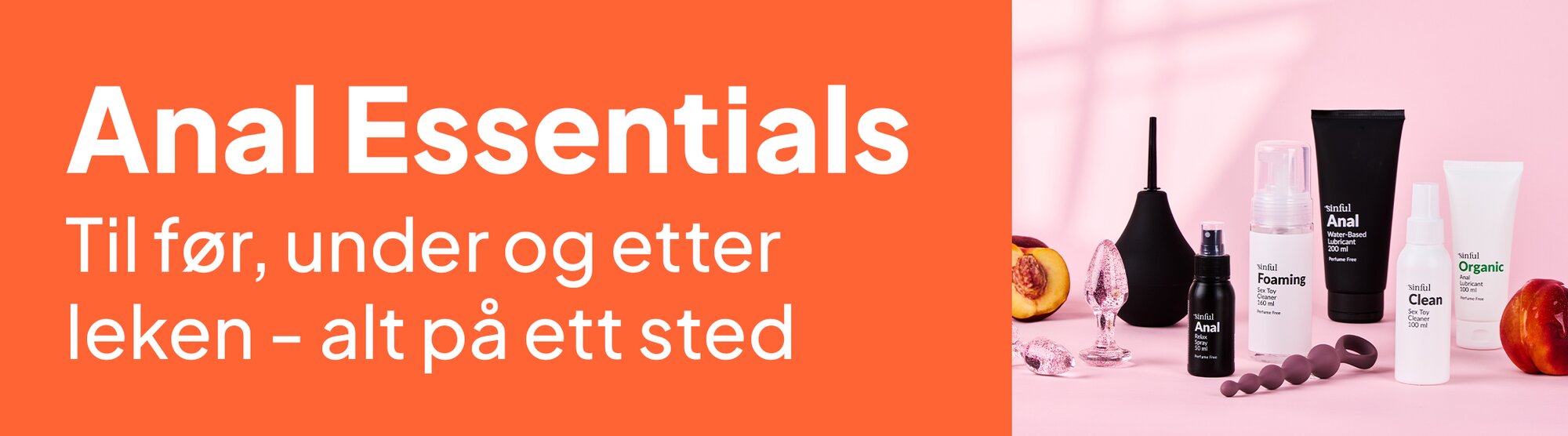 Anal Essentials. Til før, under og etter leken - alt på ett sted.