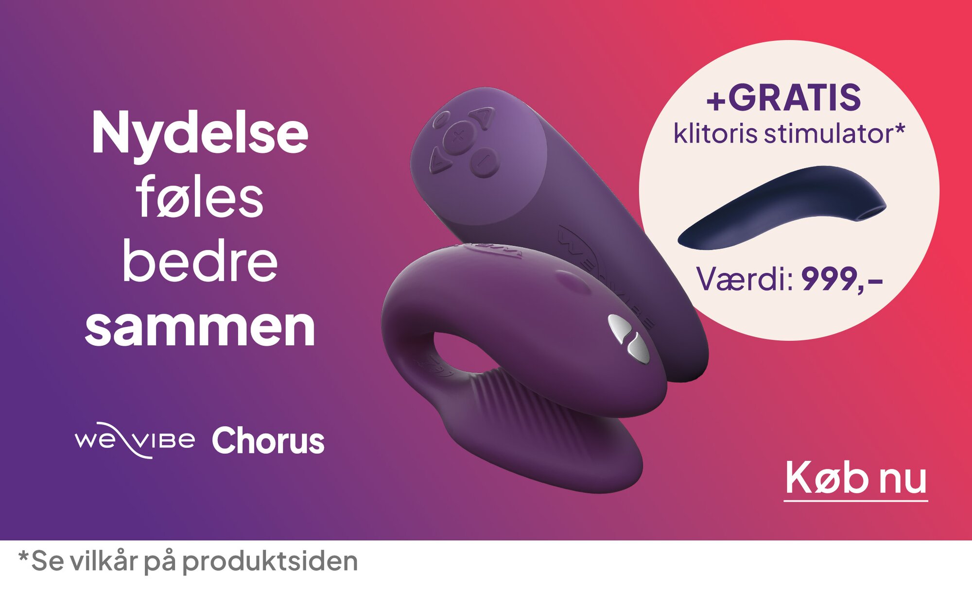 WeVibe Chorus + gratis klitoris stimulator