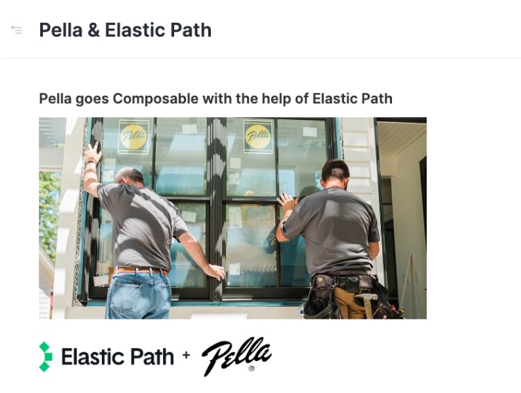 Screenshot of the Pella & Elastic Path case study that is included in the Composable 101 course.