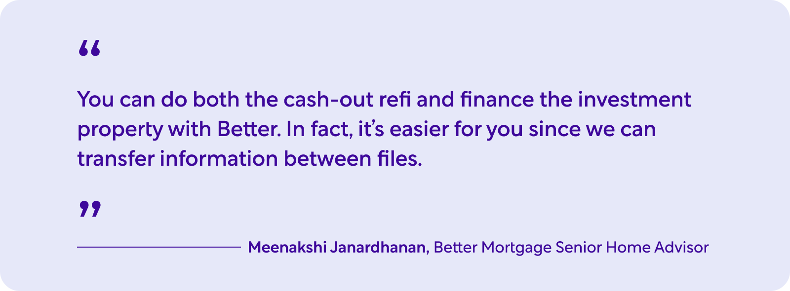 Pull Quote from Better Mortgage Senior Home Advisor