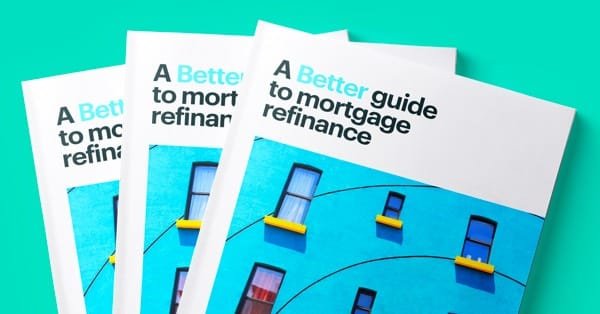 Better Guide to Refinance