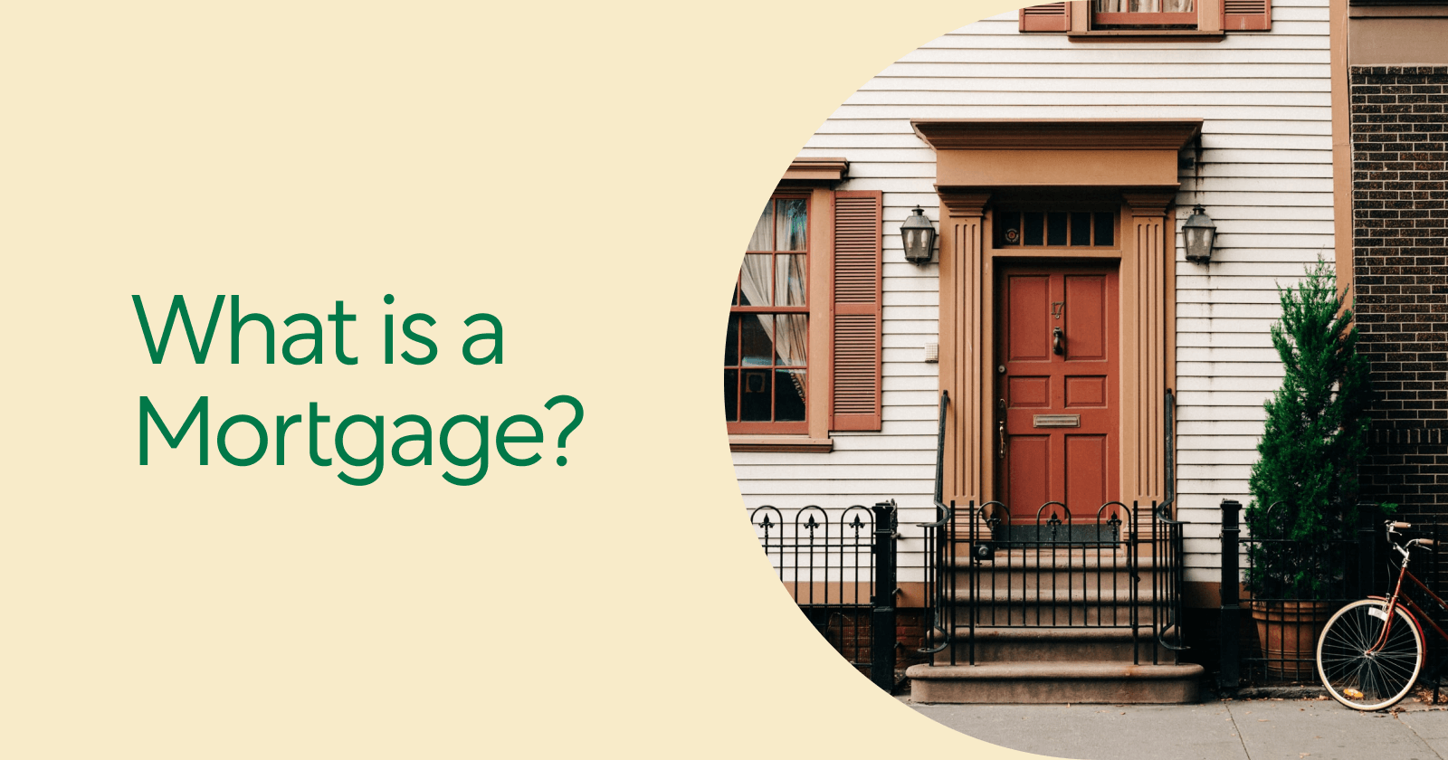 What is a mortgage