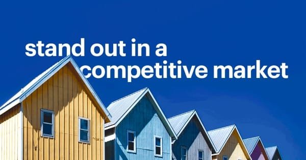 7 ways to make your offer stand out in a competitive market