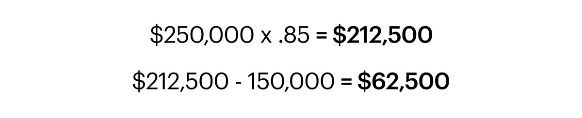 "$250,000 x .85 