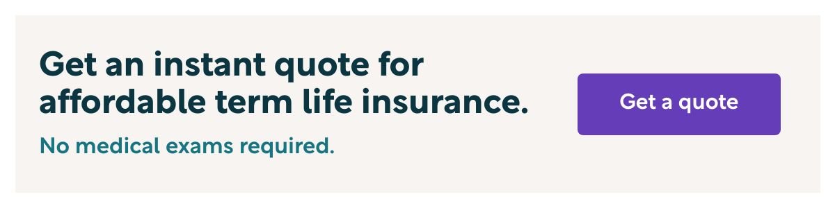 Get an instant quote for affordable term life insurance. No medical exams required. Get a quote.