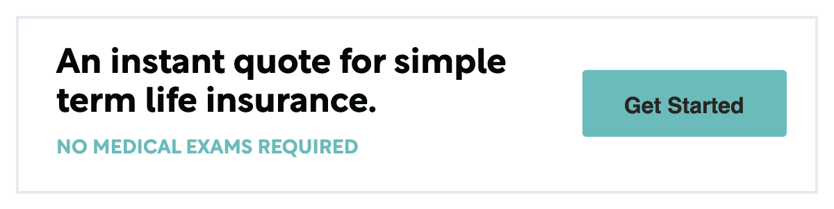 Get an instant quote for term life insurance, no medical exam required.