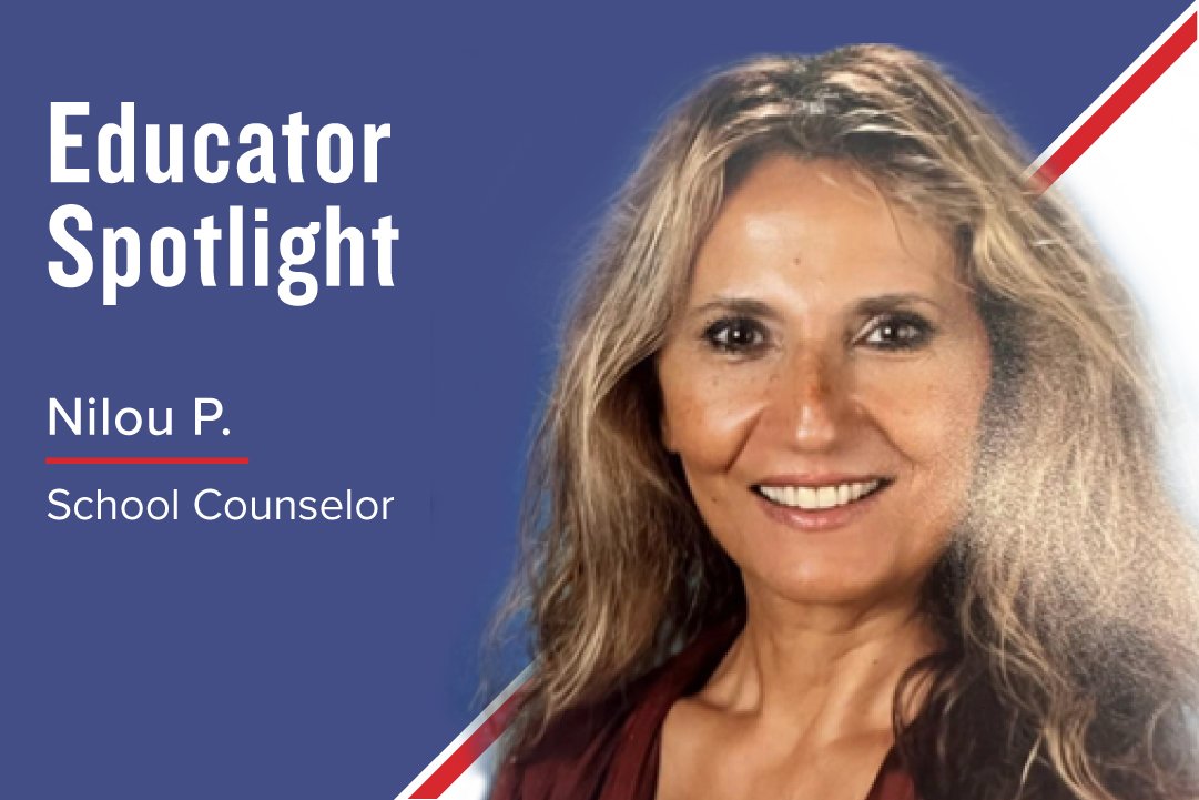 MEET NILOU P., SCHOOL COUNSELOR