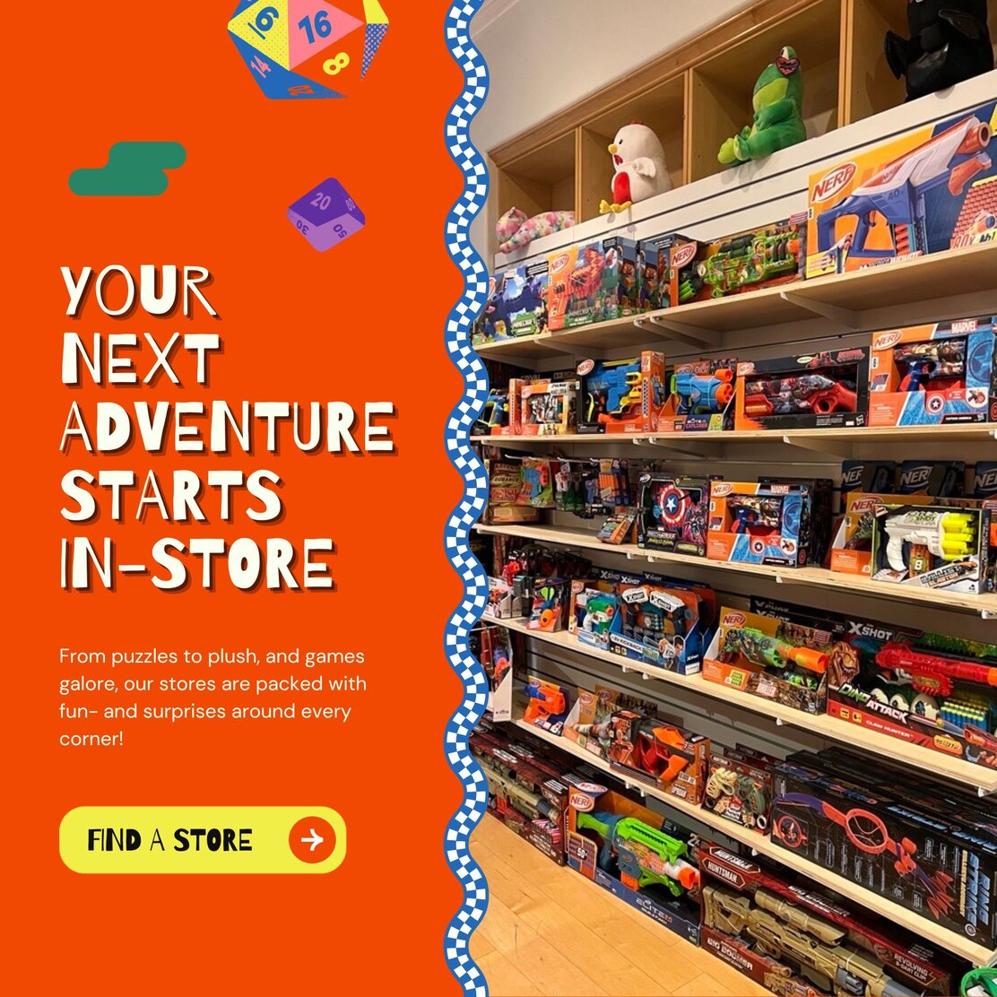Colorful toy aisle at Go! Toys & Games, filled with Nerf blasters, action figures, and games — discover your next in-store adventure and find a nearby location.