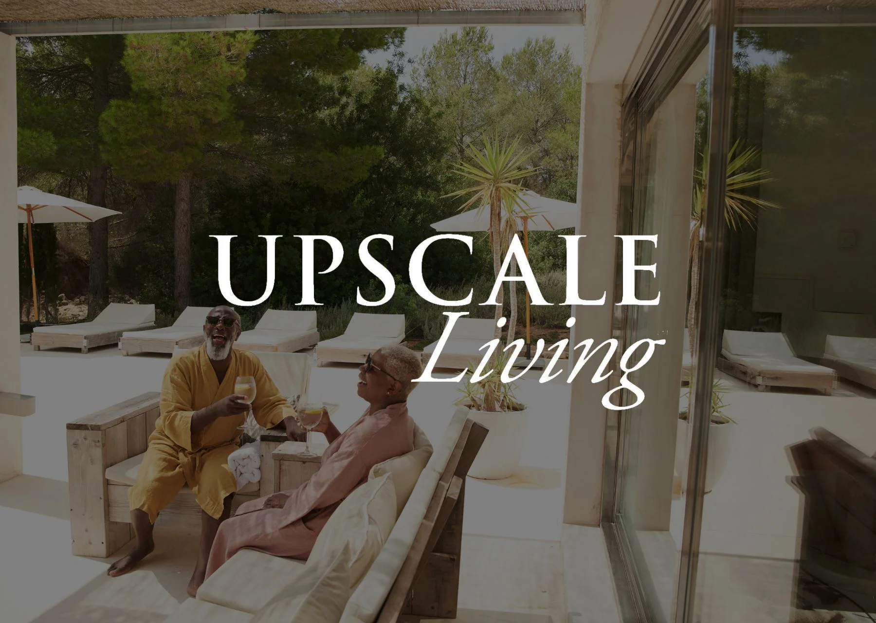 Upscale Living