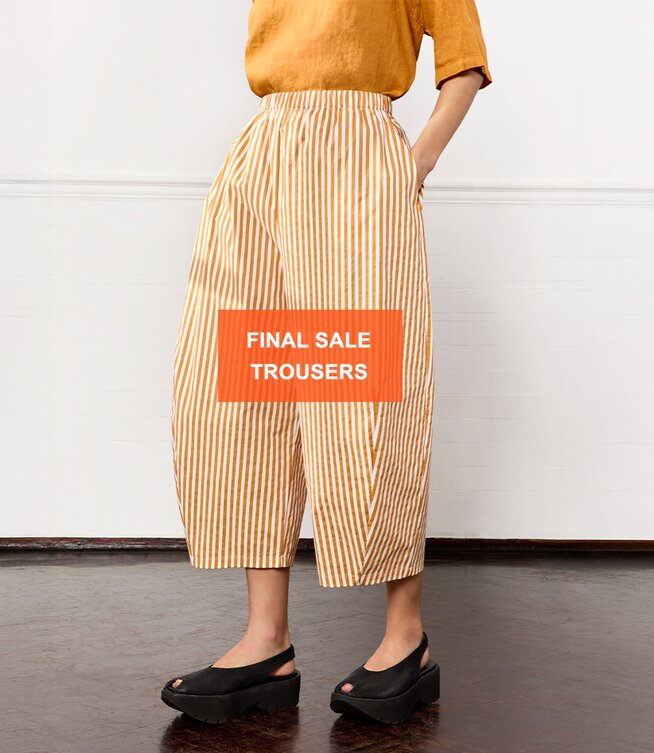 Trousers Final Sale