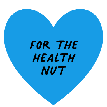 Gifts for Health Nuts