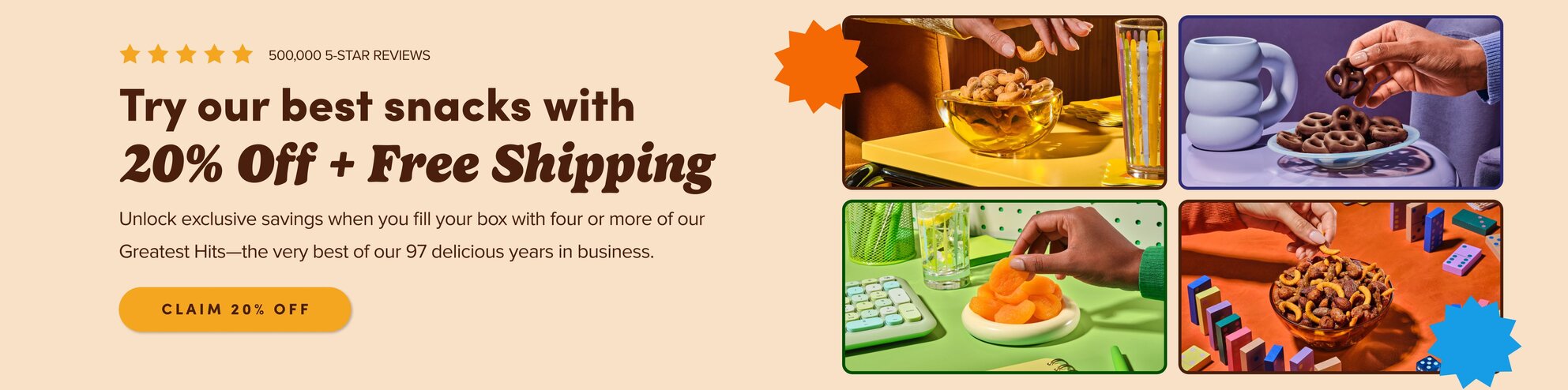 try our best snacks with 20% off + free shipping