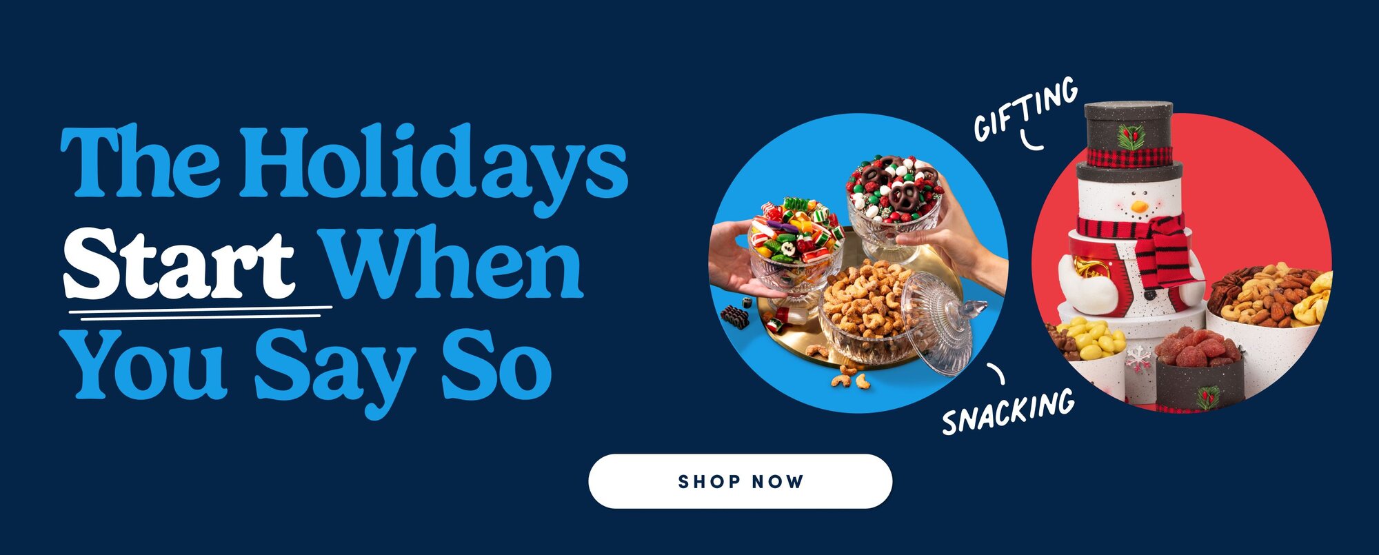 The holidays start when you say so 