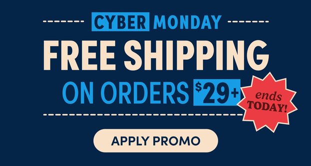 cyber monday free shipping on orders $29+ apply promo