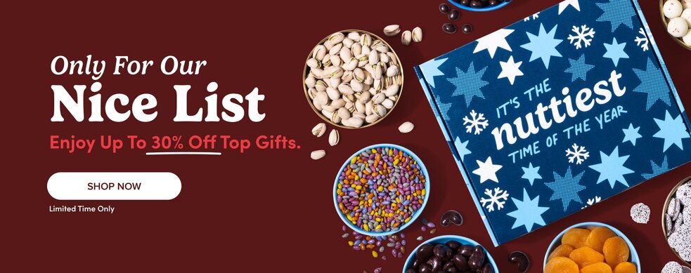 Only for our nice list. Enjoy up to 30% off top gifts, shop now, limited time only