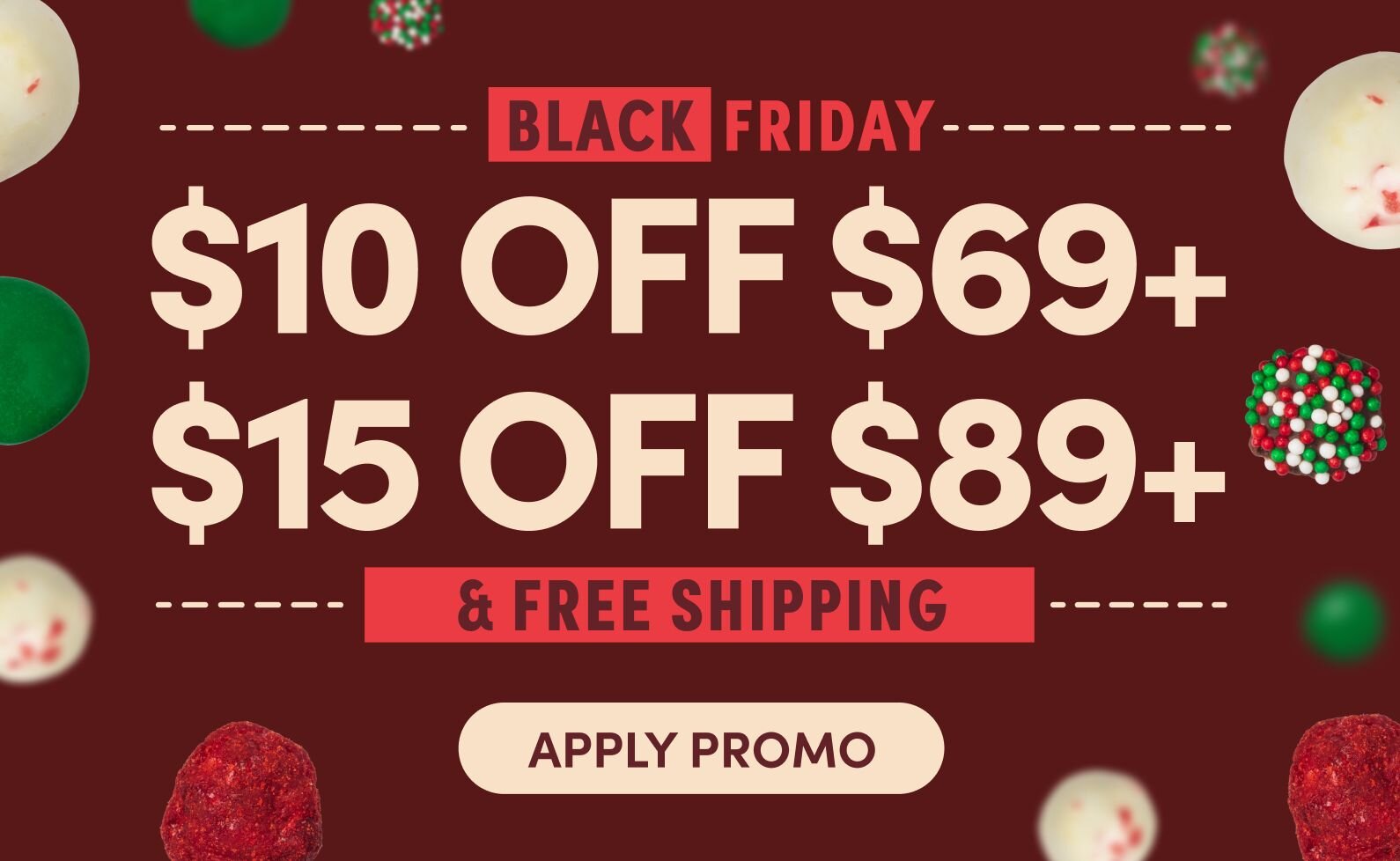 black friday $10 off $69+ $15 off $89+ & free shipping, apply promo