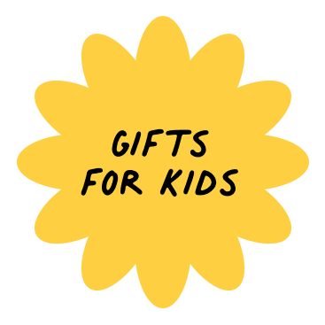 Gifts for Kids