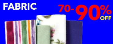 70-90% off all fabric