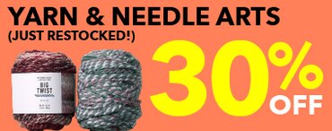 30% off yarn and needle arts