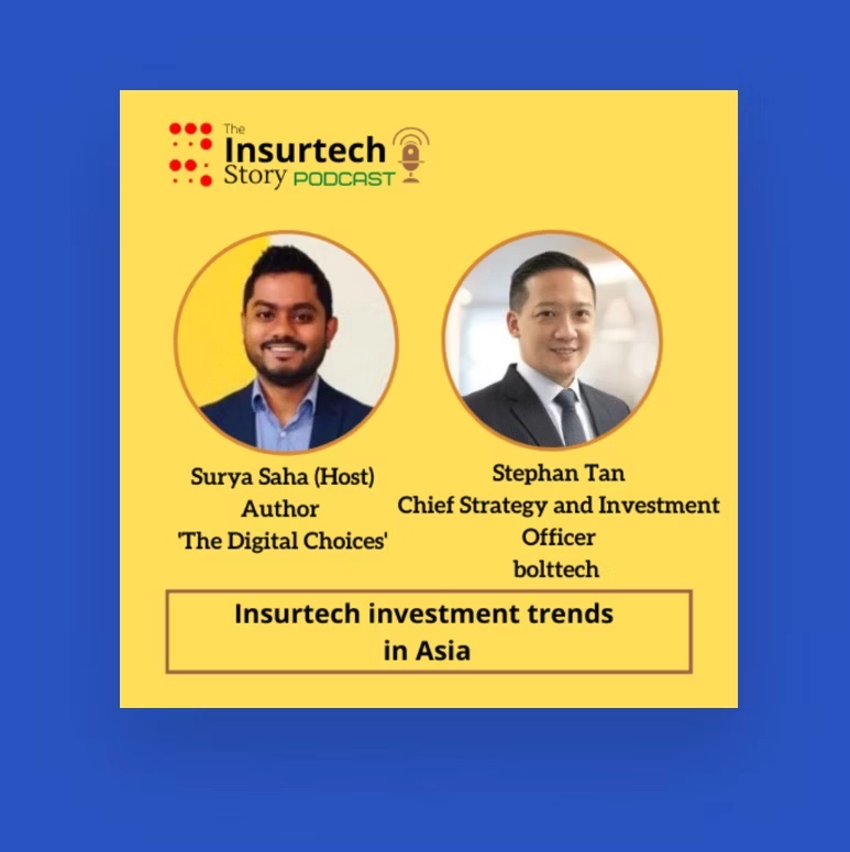 Insurtech Story podcast with our Chief Strategy and Investment Officer Stephan Tan