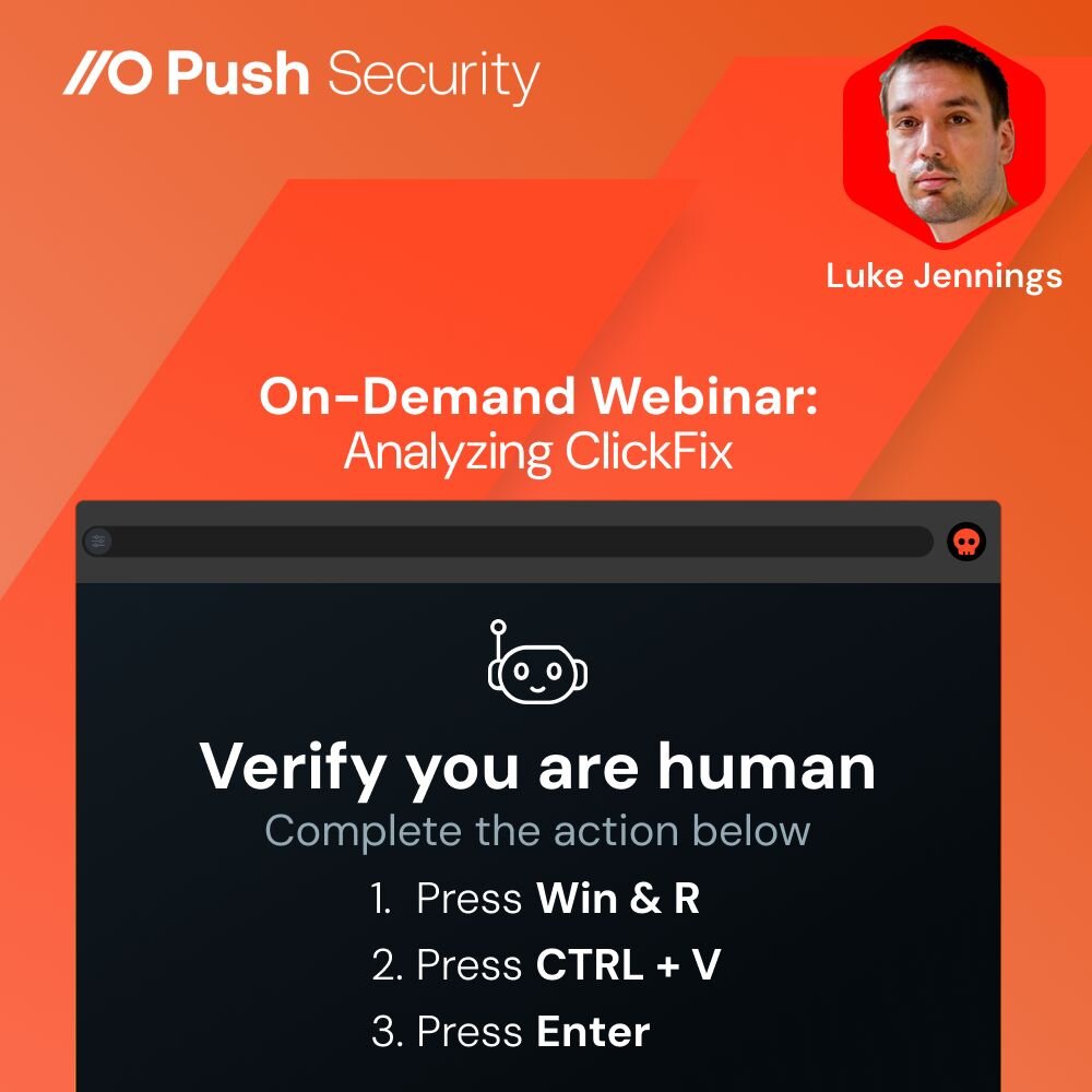 On-demand Webinar: Analyzing ClickFix