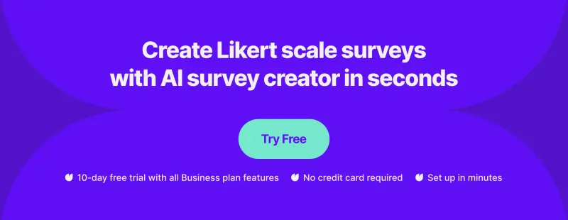 a banner that encourages to create Likert scale surveys with AI survey creator