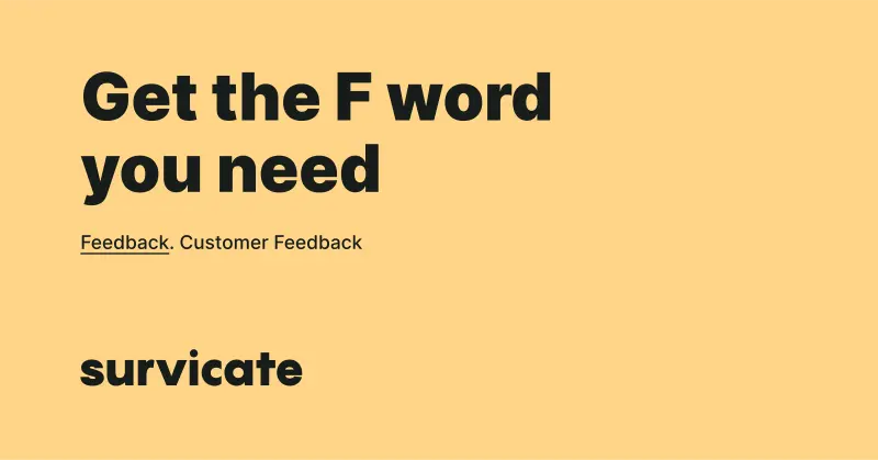 An image suggesting that Survicate is used to get customer feedback