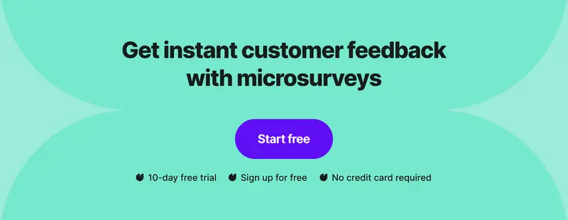 Get instant customer feedback with microsurveys - Survicate